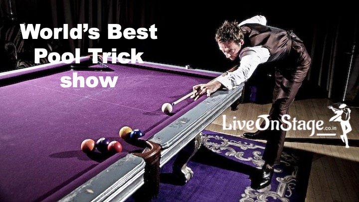 Pool Trick Shot Show, Pool Tournament, Pool Match, Snooker, Billiards, Poo Trick show. LiveOnStage, Corporate Pool Matches, Corporate Sponsored Pool Matches, Live On Stage