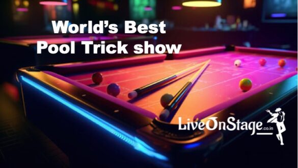 Pool Trick Shot Show, Pool Tournament, Pool Match, Snooker, Billiards, Poo Trick show. LiveOnStage, Corporate Pool Matches, Corporate Sponsored Pool Matches, Live On Stage